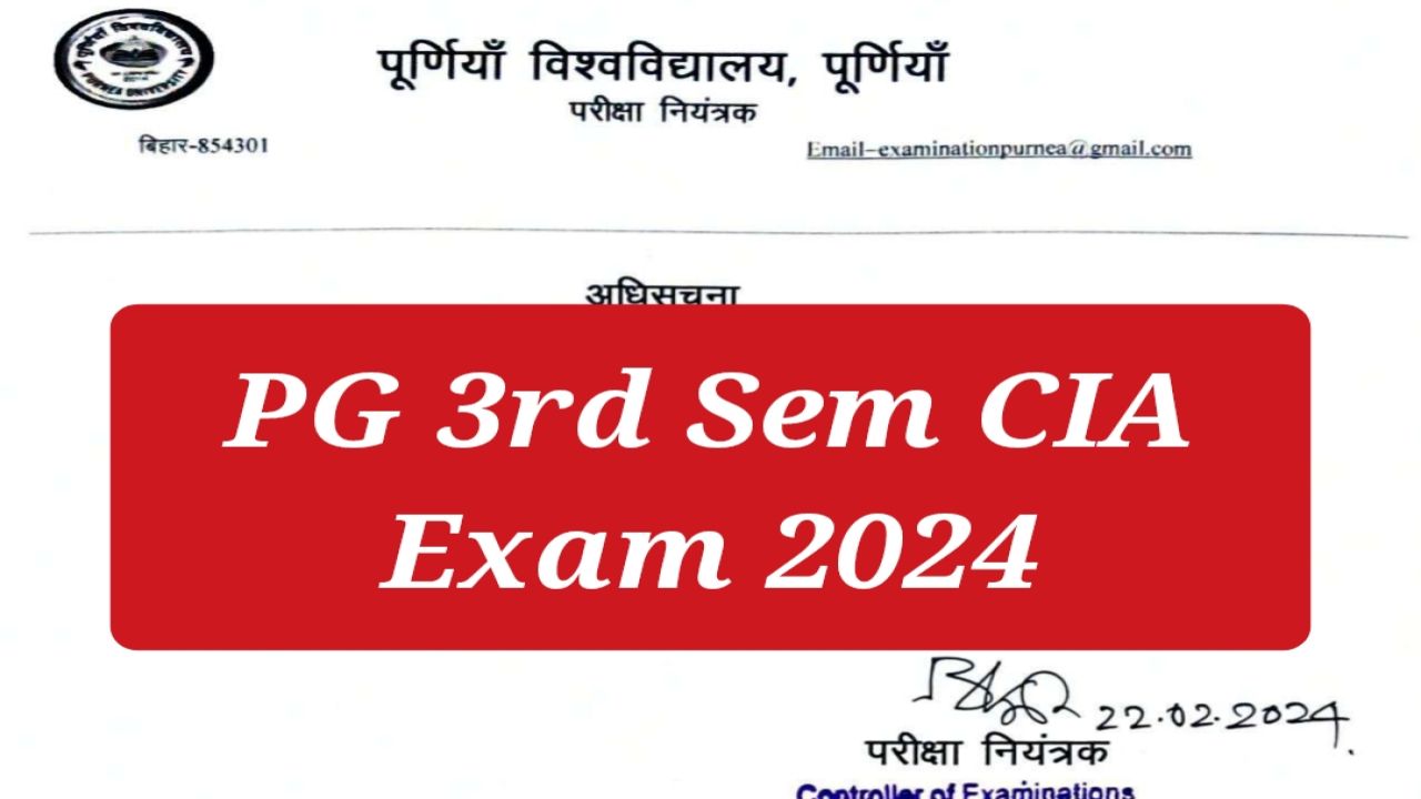 Purnea University PG 3rd Sem CIA Exam 2024